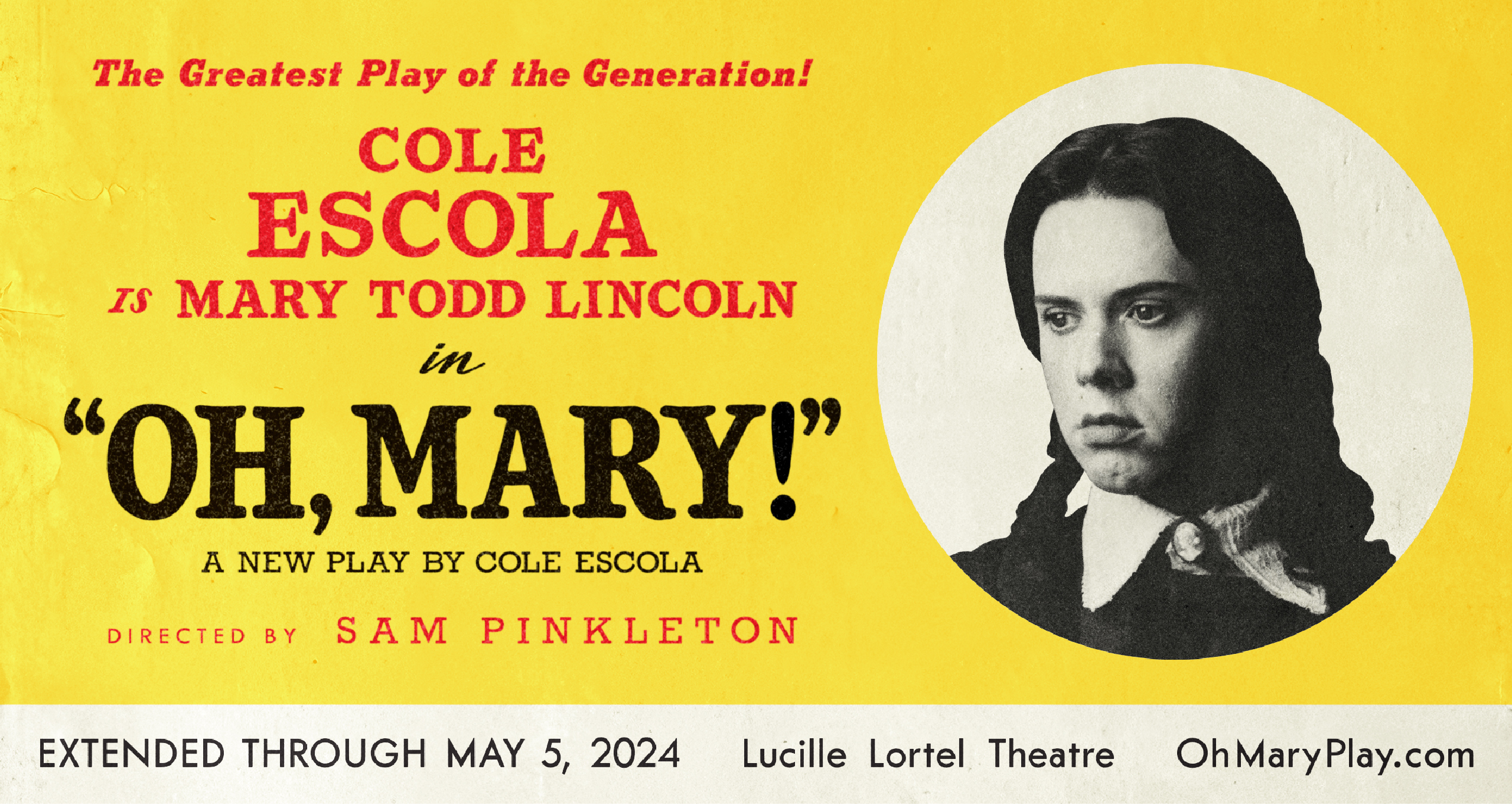 Oh Mary! has been extended until May 5th at the Lucille Lortel Theatre