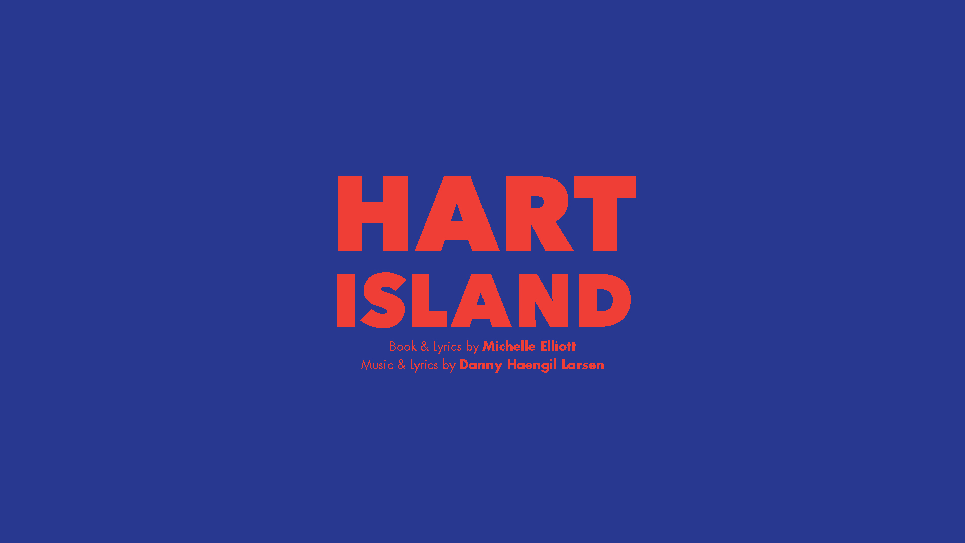 Hart Island with book and lyrics by Michelle Elliott and music and lyrics by Daniel Haengil Larsen