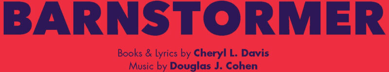 Lucille Lortel Foundations Barnstormer