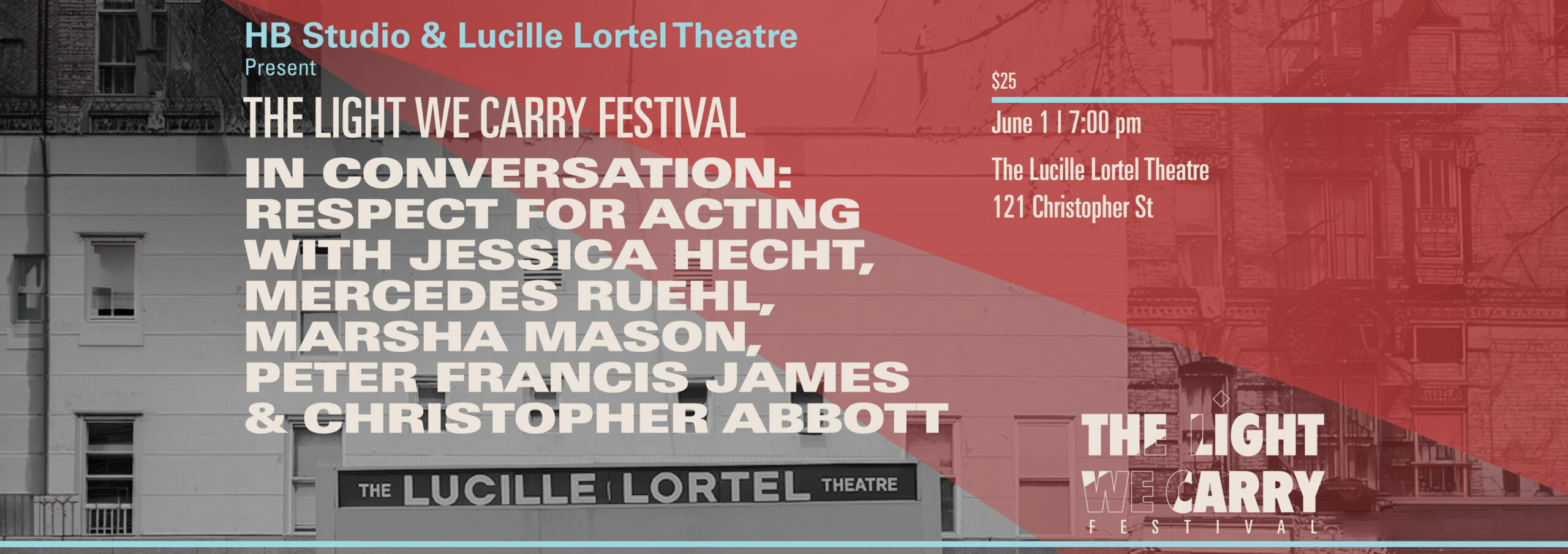 HB Studio and Lucille Lortel Theatre present In Conversation: Respect for Acting with Jessica Hecht, Christopher Abbott, Mercedes Ruehl, Marsha Mason and Peter Francis James LUCILLE LORTEL THEATRE